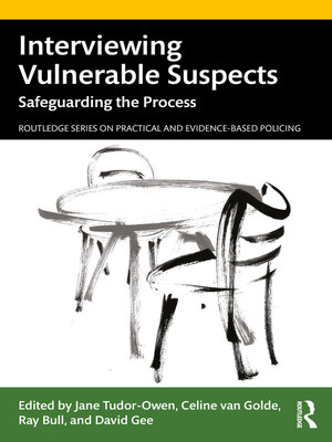 cover image of Interviewing Vulnerable Suspects